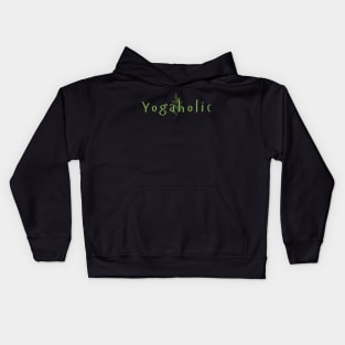 Yogaholic Kids Hoodie